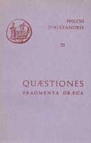 Philon d'Alexandrie, Quaestiones. Fragmenta graeca (couverture)