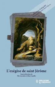 Couverture "L’exégèse de saint Jérôme" – ISBN 978-2-86272-698-4
