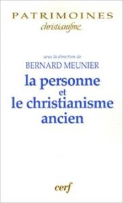 B. Meunier, La personne et le christianisme ancien (Couverture)