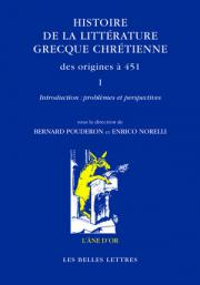 Histoire de la littérature grecque chrétienne des origines à 451, tome I. Introduction : problèmes et perspectives